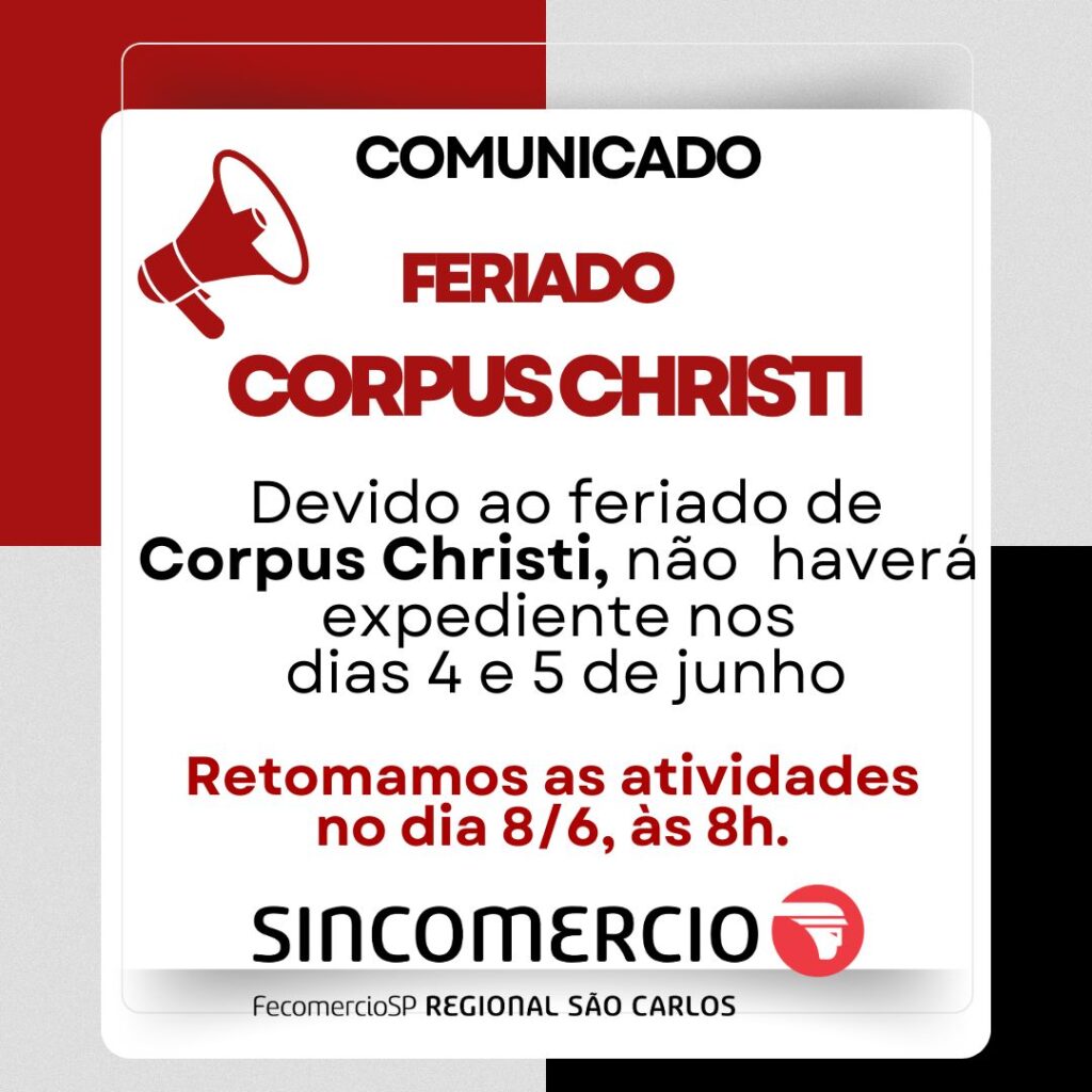 COMUNICADO SINCOMERCIO SÃO CARLOS – FERIADO DE CORPUS CHRISTI