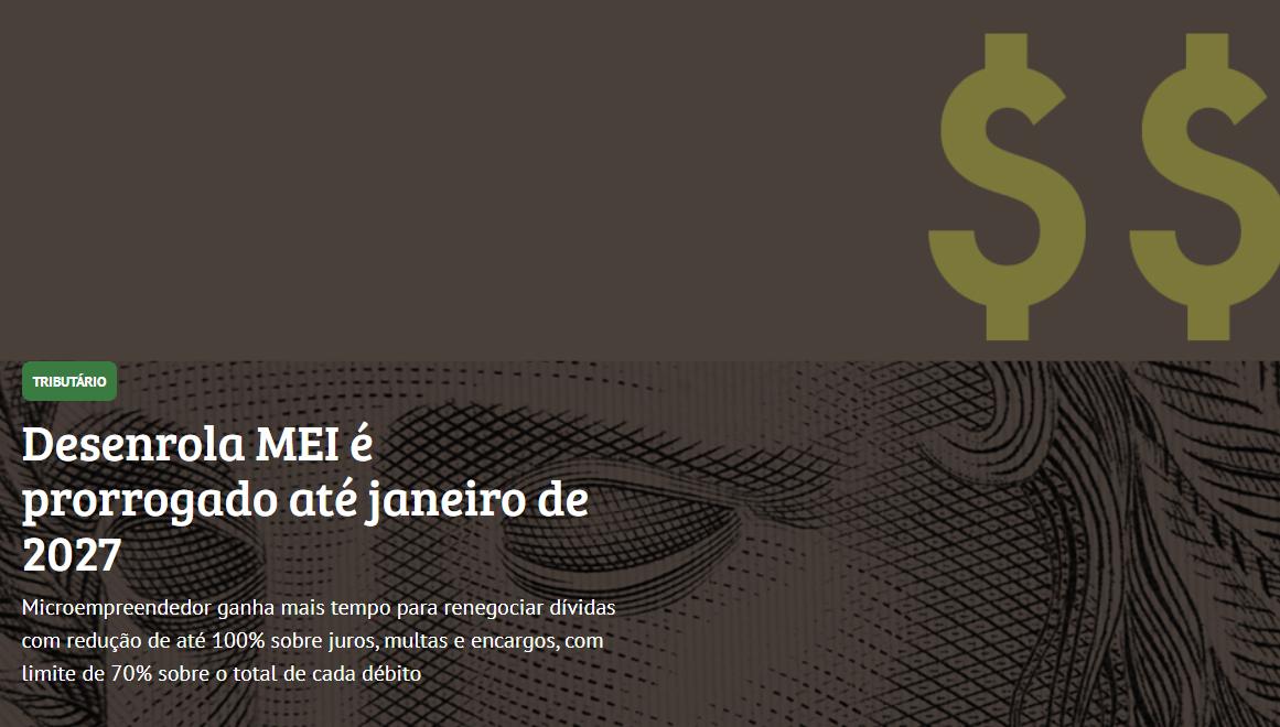 Desenrola MEI é prorrogado até janeiro 2027